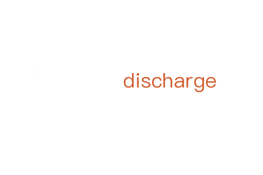 discharge