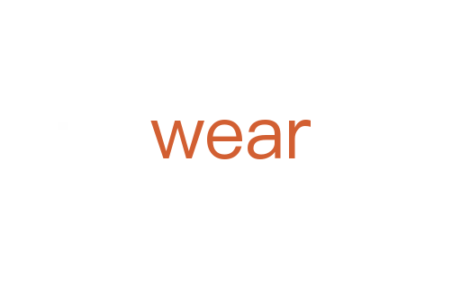 wear