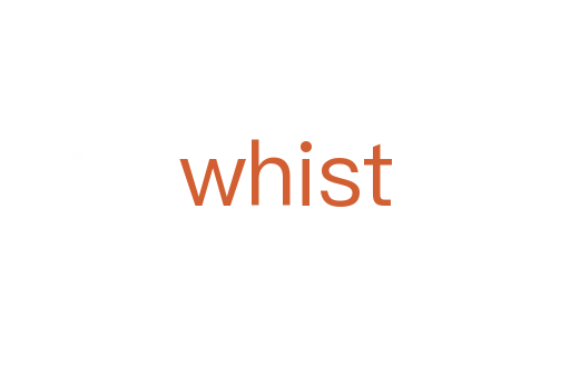 whist