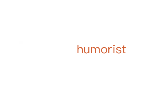 humorist