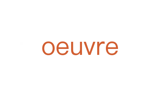 oeuvre