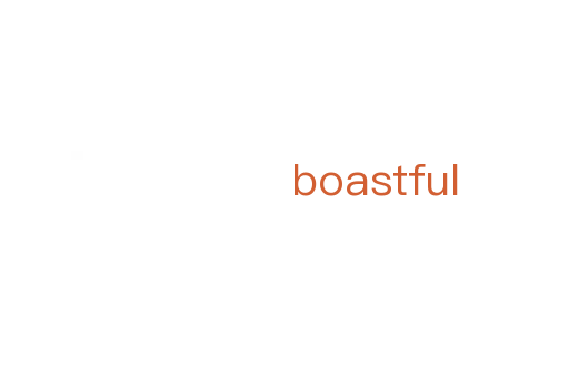 boastful