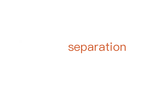 separation