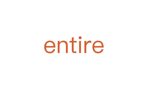 entire