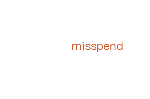 misspend