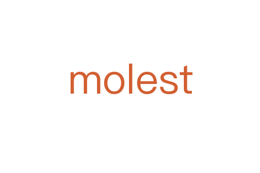 molest