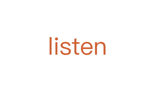 listen
