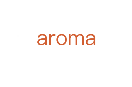 aroma
