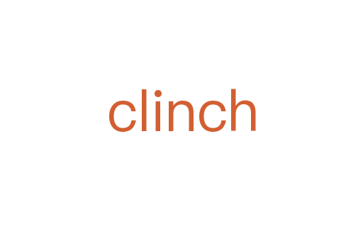 clinch