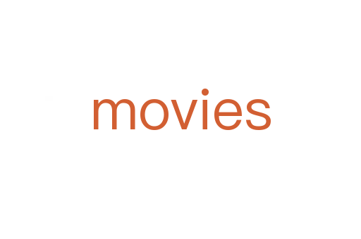 movies
