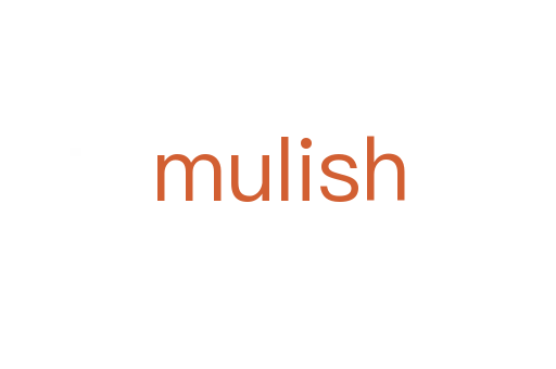 mulish