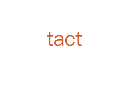 tact