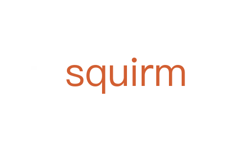 squirm