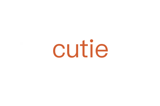 cutie
