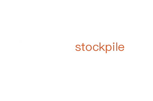stockpile