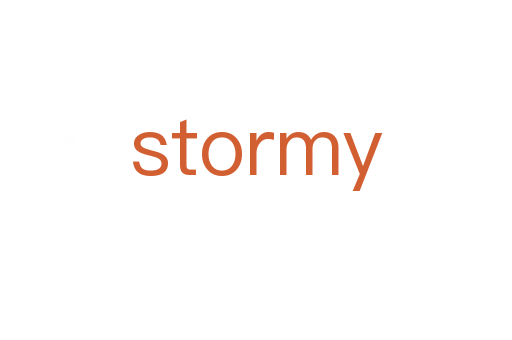 stormy