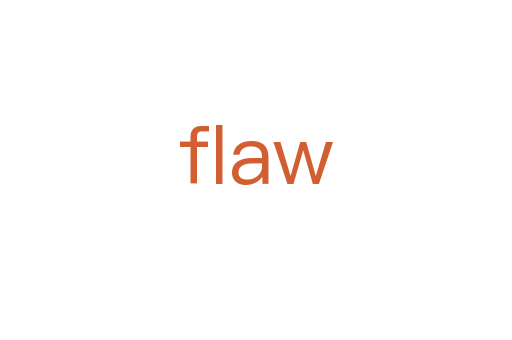 flaw
