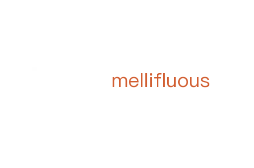 mellifluous