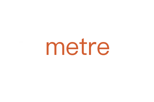 metre