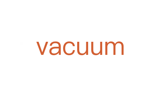 vacuum