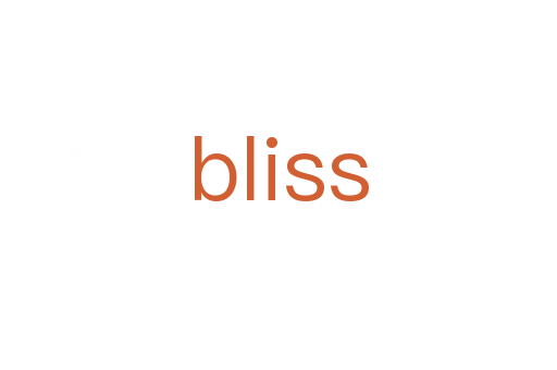 bliss