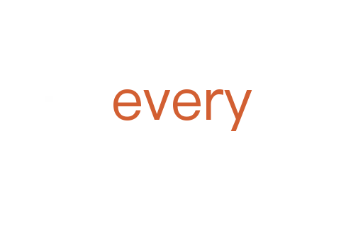 every