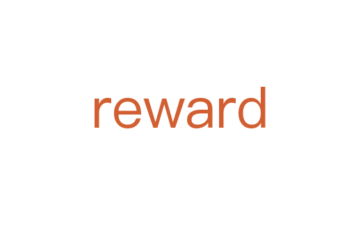 reward