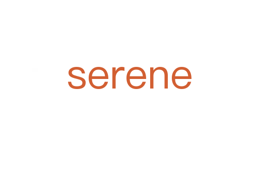 serene
