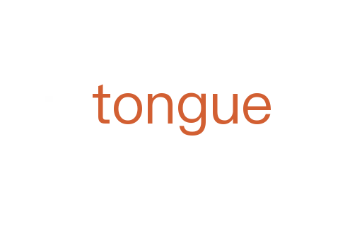 tongue