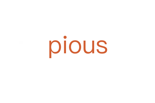 pious