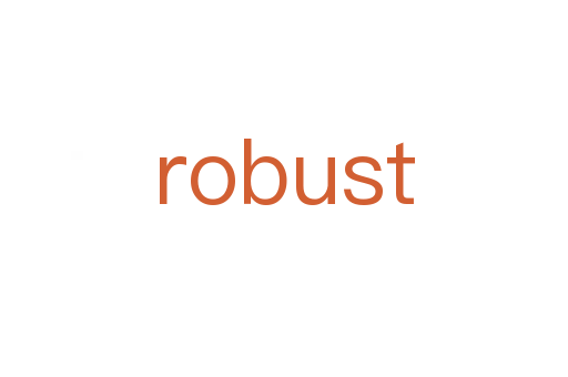 robust