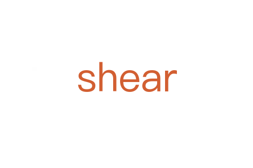 shear