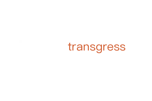 transgress