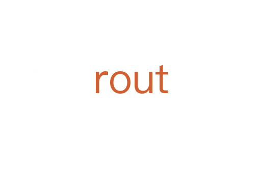 rout