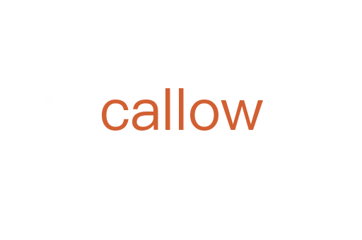 callow
