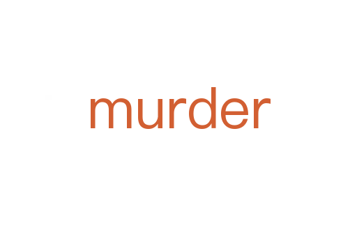 murder