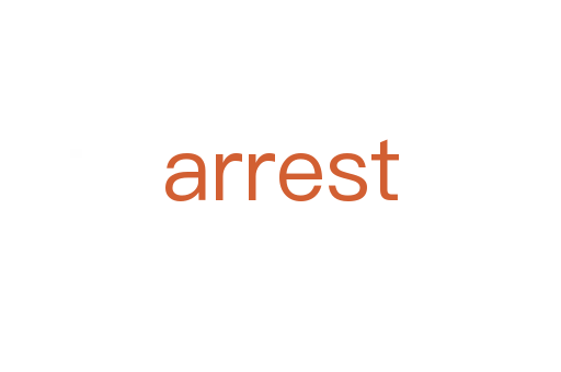 arrest