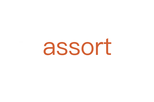 assort