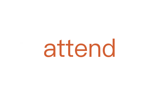attend