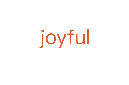 joyful