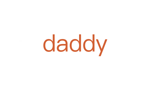 daddy