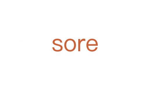 sore